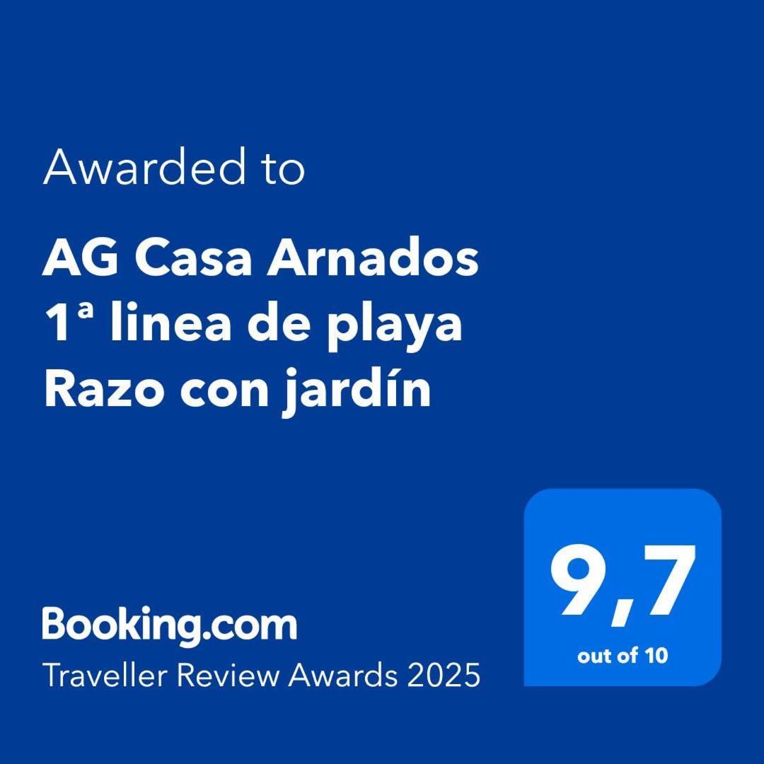شقة Ag Casa Arnados 1ª Linea De Playa Razo Con Jardi المظهر الخارجي الصورة